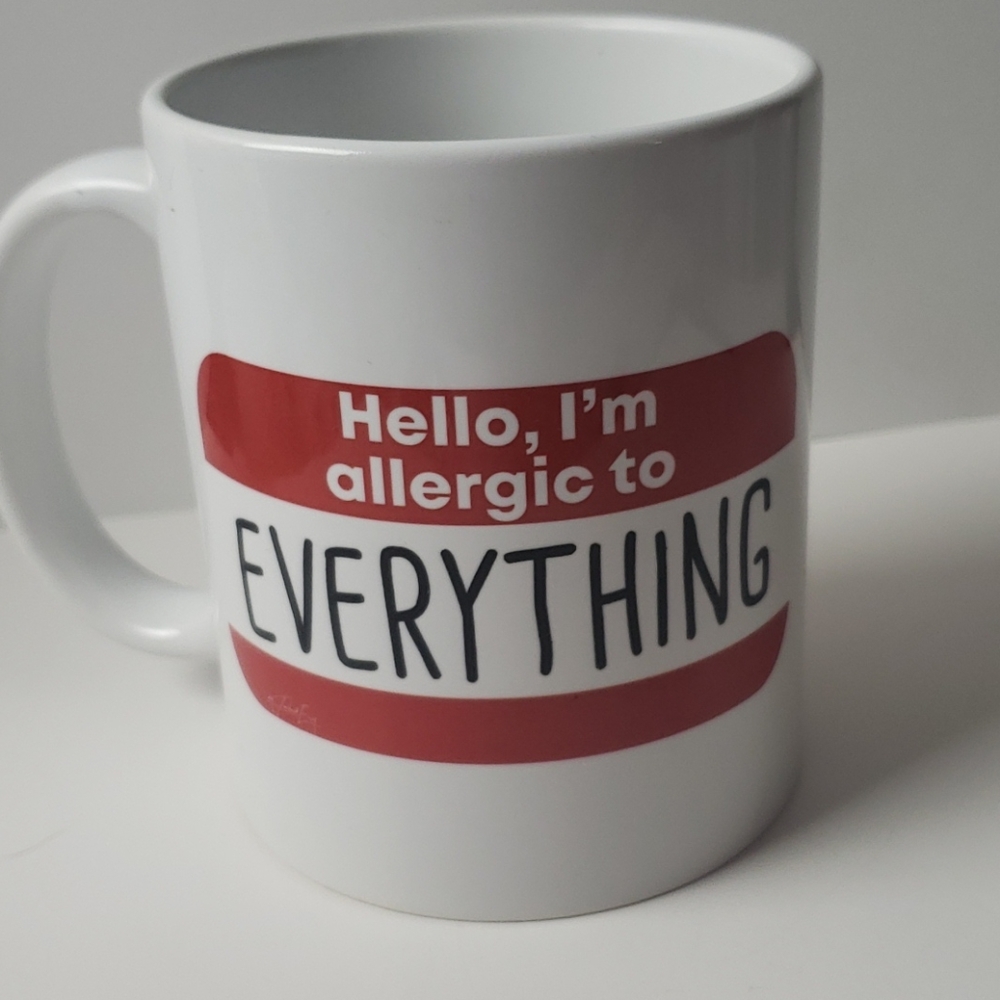 Allergic to everything cup - Picture 2 of 4